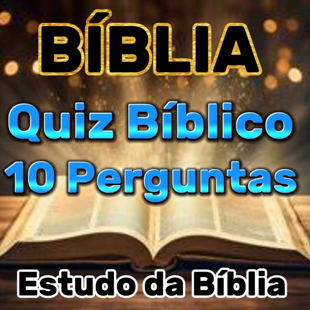 📚 Quiz Bíblico 10 Perguntas 😃 Estudo da Bíblia 😊 Atividades 😁 Surdos e Surdas 😇 Bíblia Sagrada 🙏