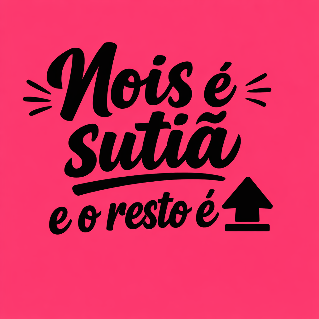 𝕹𝖔𝖎𝖘 𝖊́ 𝖘𝖚𝖙𝖎𝖆̃ 𝖊 𝖔 𝖗𝖊𝖘𝖙𝖔 𝖊́ 🔝